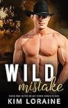 Wild Mistake (Wilde Horse Ranch, #2)