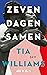 Zeven dagen samen (Dutch Edition)