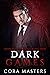 Dark Games (Into the Darkne...