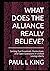 WHAT DOES THE ALLIANCE REALLY BELIEVE?: Sorting Out Essentials, Distinctives, and Open Questions in Unified Loving Liberty