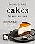 Showstopping Cake Recipes f...