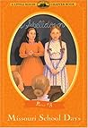 Missouri School Days (Little House Chapter Books: Rose, #5)