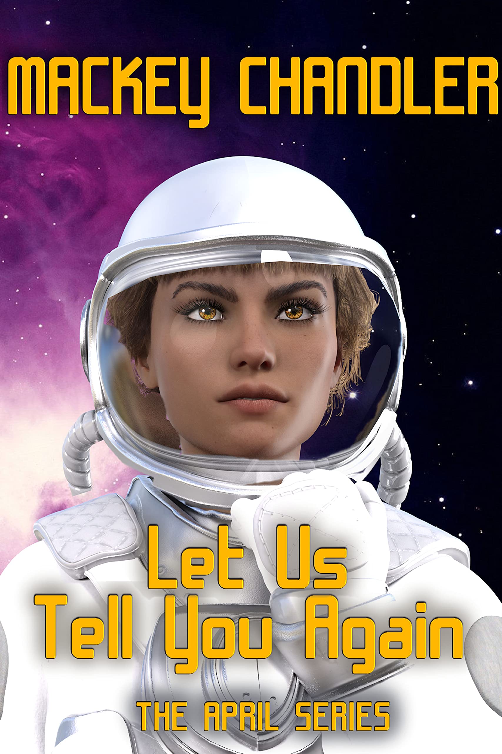 Let Us Tell You Again (April, #13)