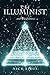 The Illuminist: and the Q S...