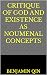 Critique of God and Existence as Noumenal Concepts by Benjamin Qin