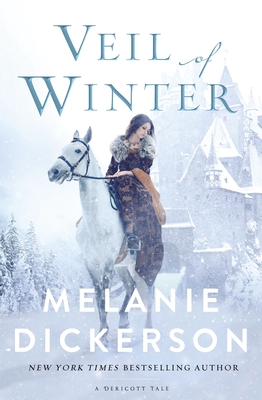 Veil of Winter: A Sleeping Beauty Inspired YA Medieval Sweet Romance (A Dericott Tale)