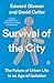 Survival of the City: The Future of Urban Life in an Age of Isolation