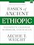 Basics of Ancient Ethiopic:...