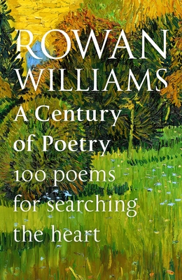 A Century of Poetry: 100 Poems for Searching the Heart (Hardcover)