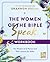 The Women of the Bible Speak Workbook: The Wisdom of 16 Women and Their Lessons for Today