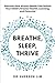 Breathe, Sleep, Thrive: Discover how airway health can unlock your child’s greater health, learning, and potential