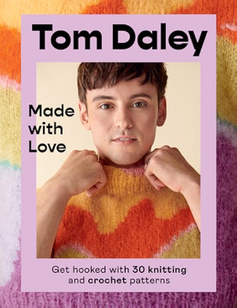 Made with Love: Get hooked with 30 knitting and crochet patterns