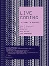 Live Coding: A Us...