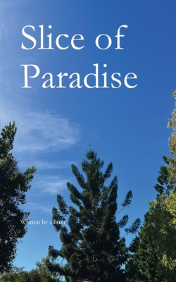Slice of Paradise (Paperback)
