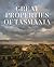 great properties of tasmania