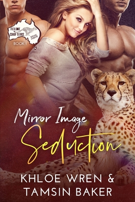 Mirror Image Seduction (Paperback)