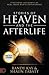 Stories of Heaven and the Afterlife: Firsthand Accounts of Real Near-Death Experiences (An NDE Collection)