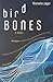 Bird Bones by Michelle Jager
