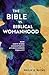 The Bible vs. Biblical Woma...