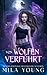 Von Wölfen Verführt
