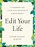 Edit Your Life: A Handbook ...