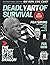 Deadly Art of Survival Maga...