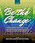 Be the Change: Putting Health Advocacy, Policy, and Community Organization into Practice in Public Health Education