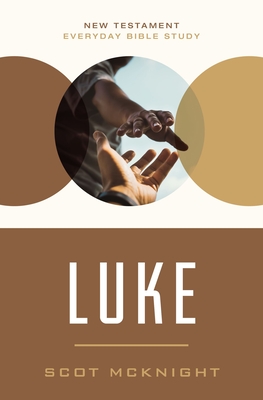 Luke: Empowered Living Through Holistic Redemption (New Testament Everyday Bible Study Series)