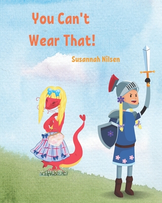 You Can't Wear That!