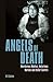 Angels of Death: Murderous ...