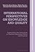 International Perspectives on Knowledge and Quality: Implications for Innovation in Teacher Education Policy and Practice (Reinventing Teacher Education)