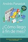 ¿Cómo llego a fin de mes? Edición del 25 Aniversario by Andrés Panasiuk