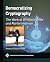Democratizing Cryptography: The Work of Whitfield Diffie and Martin Hellman