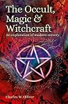 The Occult, Magic...