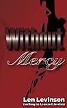 Without Mercy (The Len Levinson Collection)