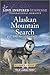 Alaskan Mountain Search (K-9 Search and Rescue, 8)