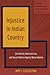 Injustice in Indian Country: Jurisdiction, American Law, and Sexual Violence Against Native Women (Critical Indigenous and American Indian Studies)