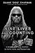 Nine Lives and Counting by Duane "Dog" Chapman