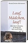 Lauf, Mädchen, lauf!