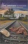 Forced to Hide (Love Inspired Suspense)