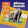 Little Kids First Board Book African Animals by Ruth A. Musgrave