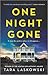 One Night Gone: A Novel