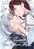 The Summer You Were There Vol. 1 