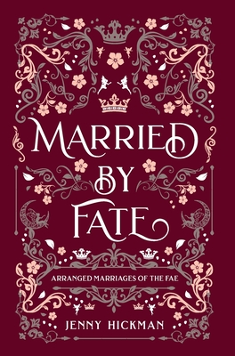 Married by Fate (Arranged Marriages of the Fae)