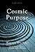 Cosmic Purpose (Veritas)