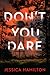 Don't You Dare