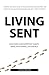 Living Sent by Justin Wester