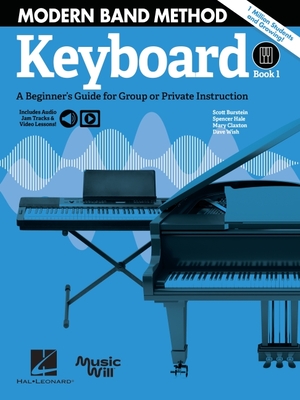 Modern Band Method - Keyboard, Book 1 | Beginner Piano Method for Kids and Teens | Songbook and Music Theory Workbook with Online Audio | Learn Notes Chords and Songs | Piano Sheet Music for Beginners