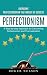 Perfectionism: Overcome Per...