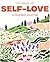 100 Days of Self-Love by Mary Jelkovsky